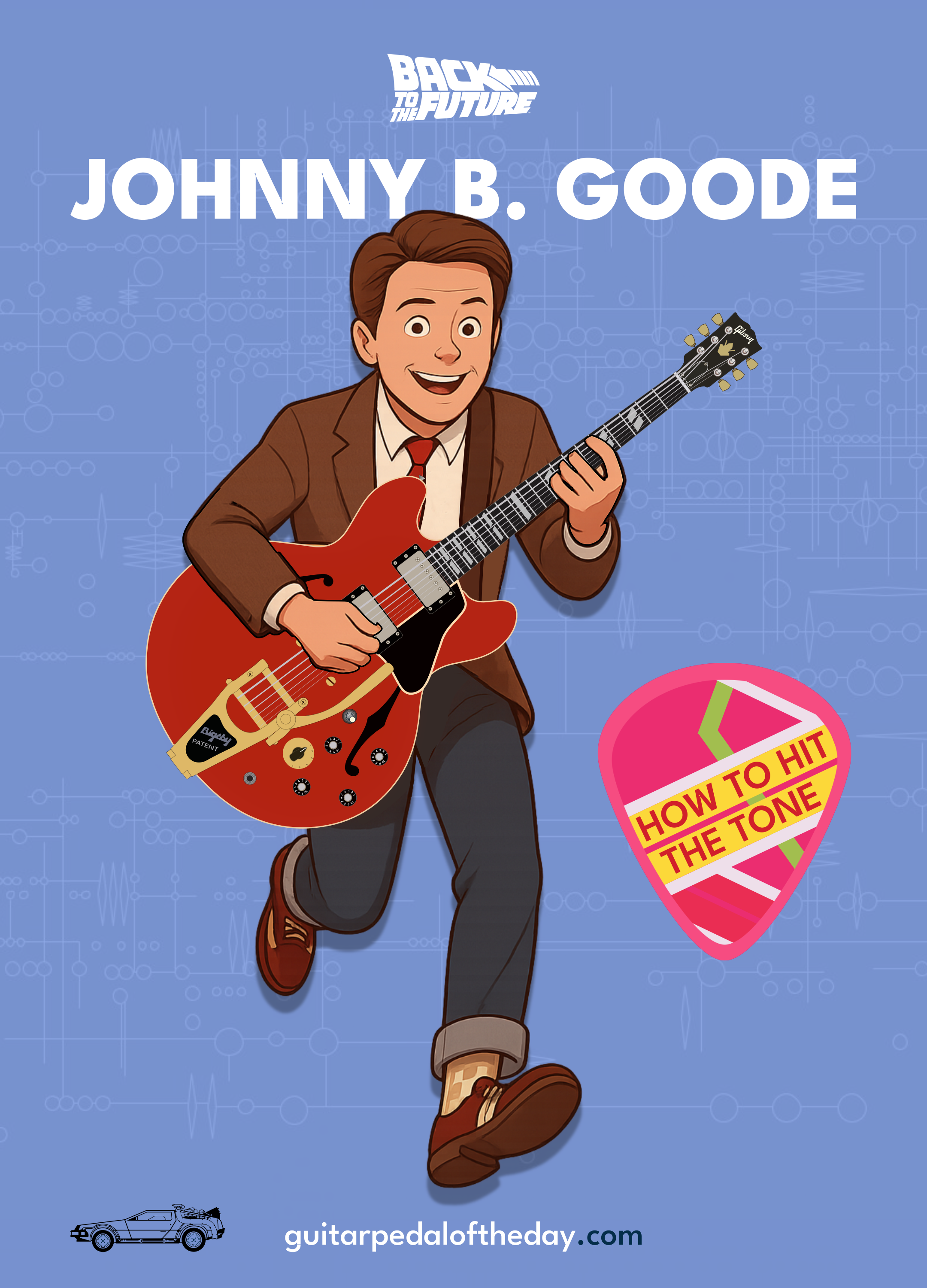 johnny b goode guitar tone, how to hit the tone, amp settings, marty mcfly, back to the future